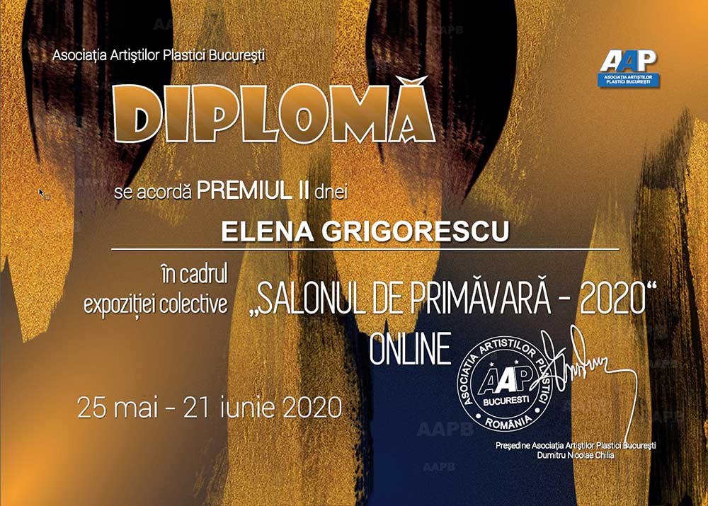 ELENA GRIGORESCU - Premiul II - Salonul de primăvară - 2020 - ONLINE